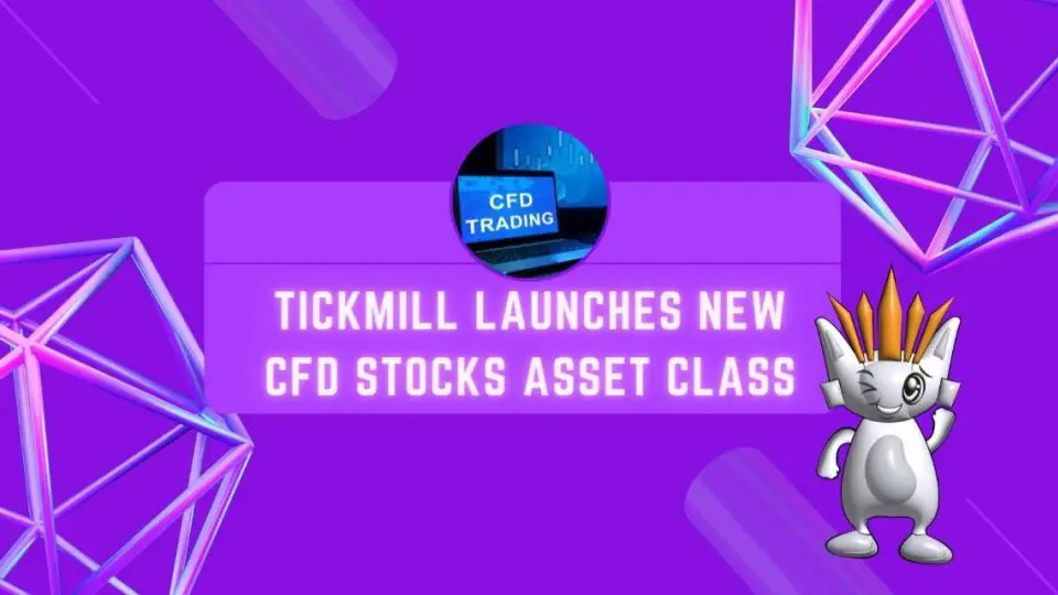 Tickmill Launches New CFD Stocks Asset Class
